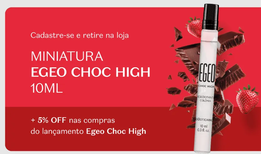 Cadastre-Se E Retire Na Loja Miniatura Egeo Choc High 10 Ml | O Boticrio